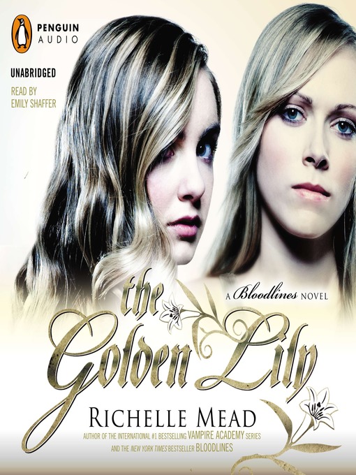 Title details for The Golden Lily by Richelle Mead - Available